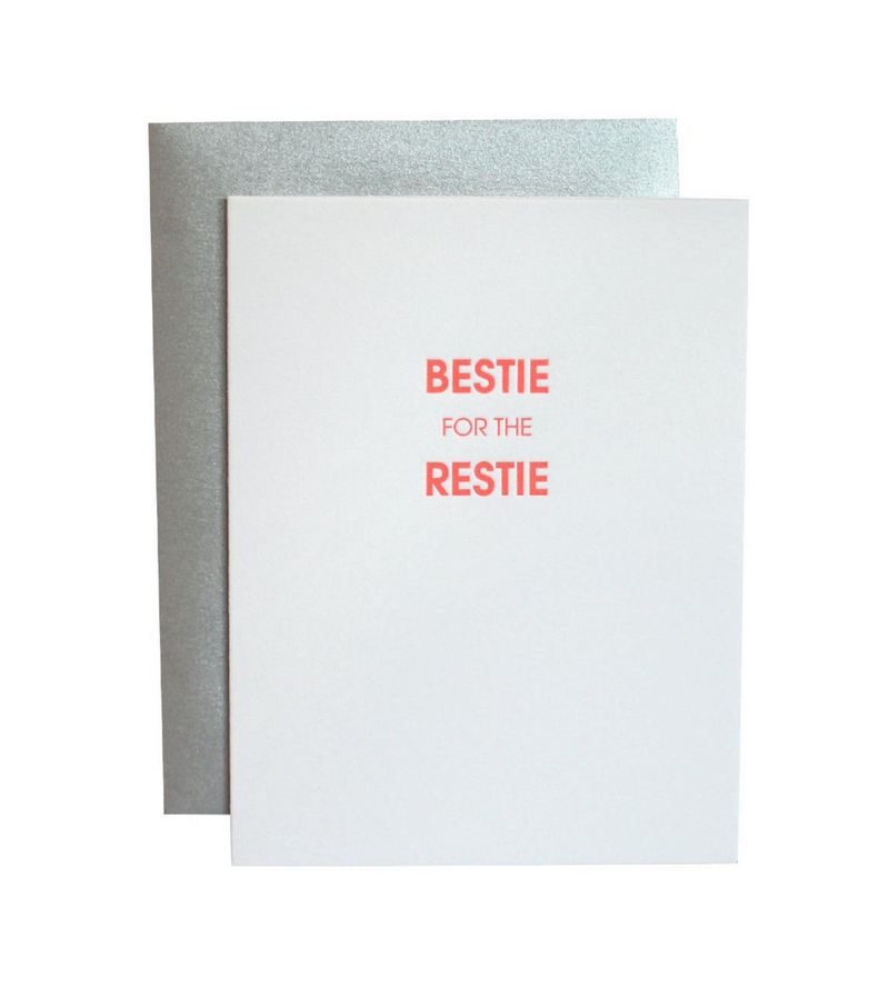 Letterpress Card- Bestie for the Restie