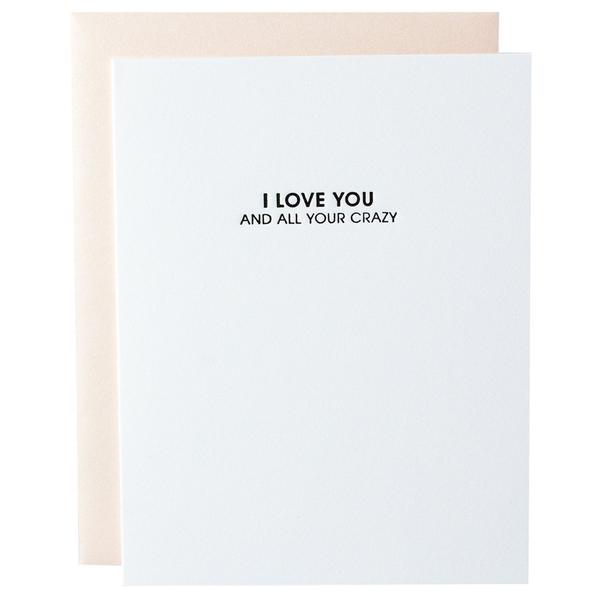 "Love All Your Crazy" Letterpress Card