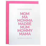 Card- "Mother by Many Names"
